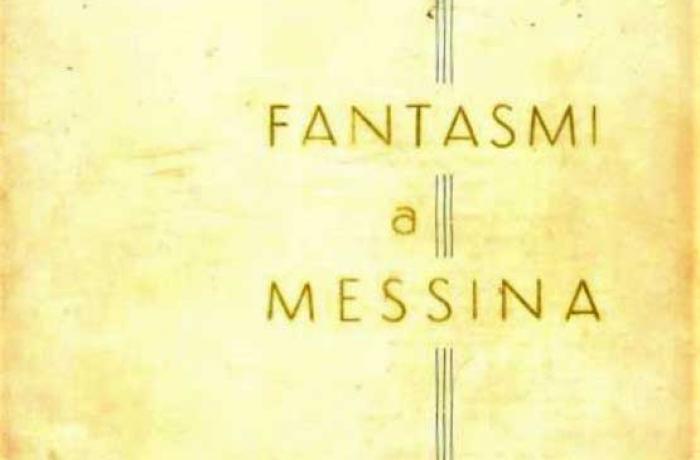 Fantasmi a Messina